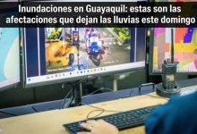 Photo of Inundaciones en Guayaquil: estas son las afectaciones que dejan las lluvias este domingo